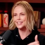 Charlize Theron on "Call Her Daddy" podcast.