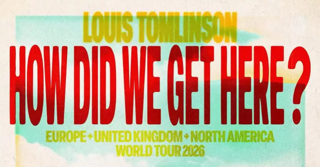 ‘How Did We Get Here?’ World Tour